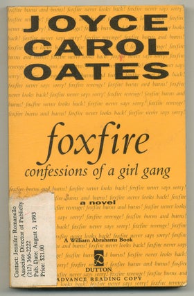Item #574293 Foxfire: Confessions of a Girl Gang. Joyce Carol OATES