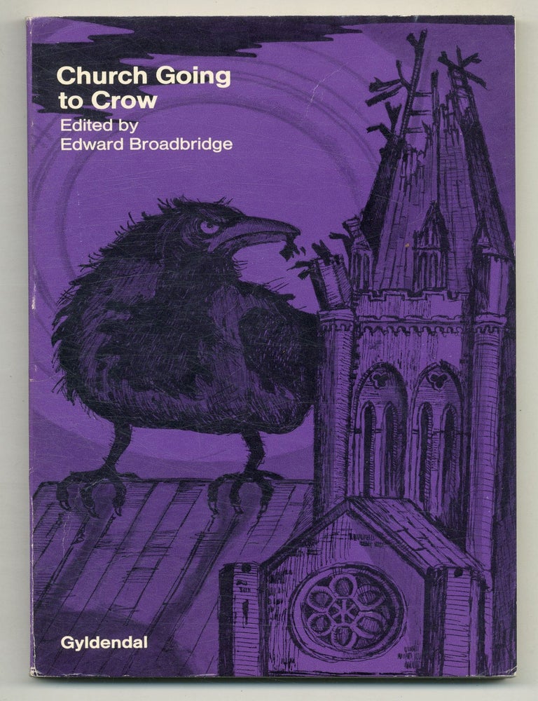 Church Going to Crow: An Anthology of English Poetry, 1954-1972. W. H. Auden Seamus Heaney, John.