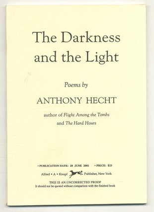 Item #574536 The Darkness and the Light: Poems. Anthony HECHT