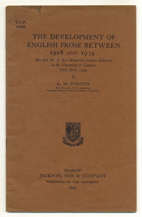 Item #574611 The Development of English Prose Between 1918 and 1939. The fifth W.P. Ker Memorial...
