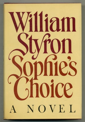 Item #574716 Sophie's Choice. William STYRON