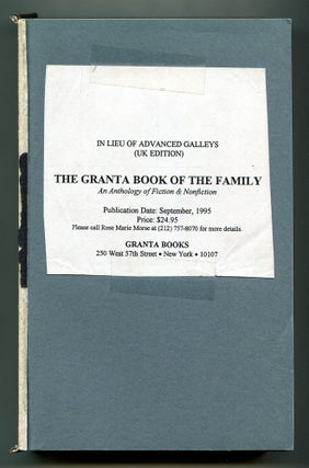 Item #574728 The Granta Book of the Family. Raymond CARVER, Louise Erdrich, Sousa Jamba, William...