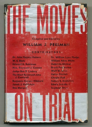 Item #574749 The Movies On Trial: The Views and Opinions of Outstanding Personalities Anent...