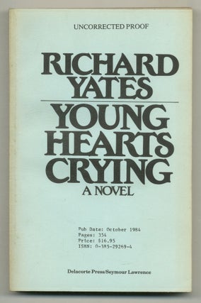 Item #574771 Young Hearts Crying. Richard YATES