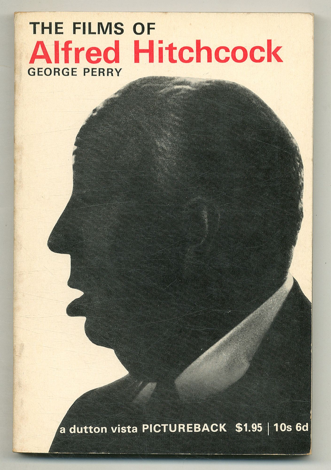 The Films of Alfred Hitchcock | George PERRY