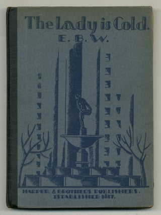 Item #574875 The Lady is Cold. E B. W, E B. White