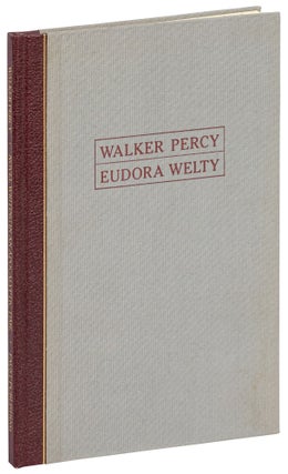 Item #574982 Novel Writing in an Apocalyptic Time. Walker PERCY, Eudora Welty