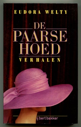 Item #575036 De Paarse Hoed [The Purple Hat]. Eudora WELTY