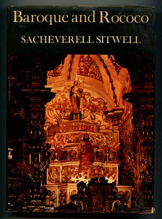 Item #575182 Baroque and Rococo. Sacheverell SITWELL