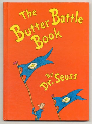 Item #575215 The Butter Battle Book. SEUSS Dr