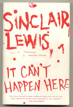 Item #575343 It Can't Happen Here. Sinclair LEWIS