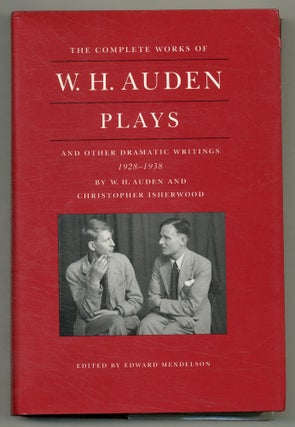 Item #575389 The Complete Works of W.H. Auden: Plays and Other Dramatic Writings. W. H. AUDEN,...