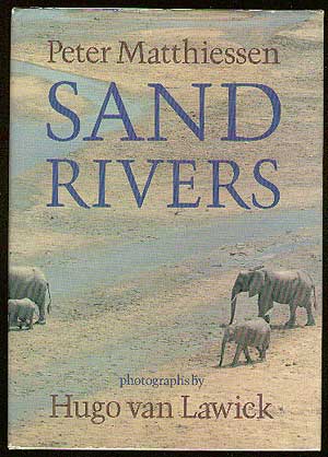Item #57542 Sand Rivers. Peter MATTHIESSEN.