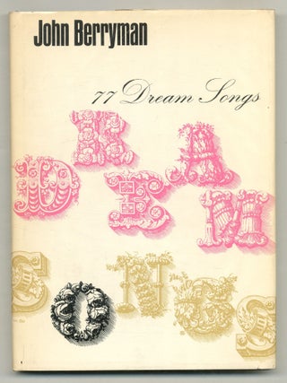 Item #575521 77 Dream Songs. John BERRYMAN