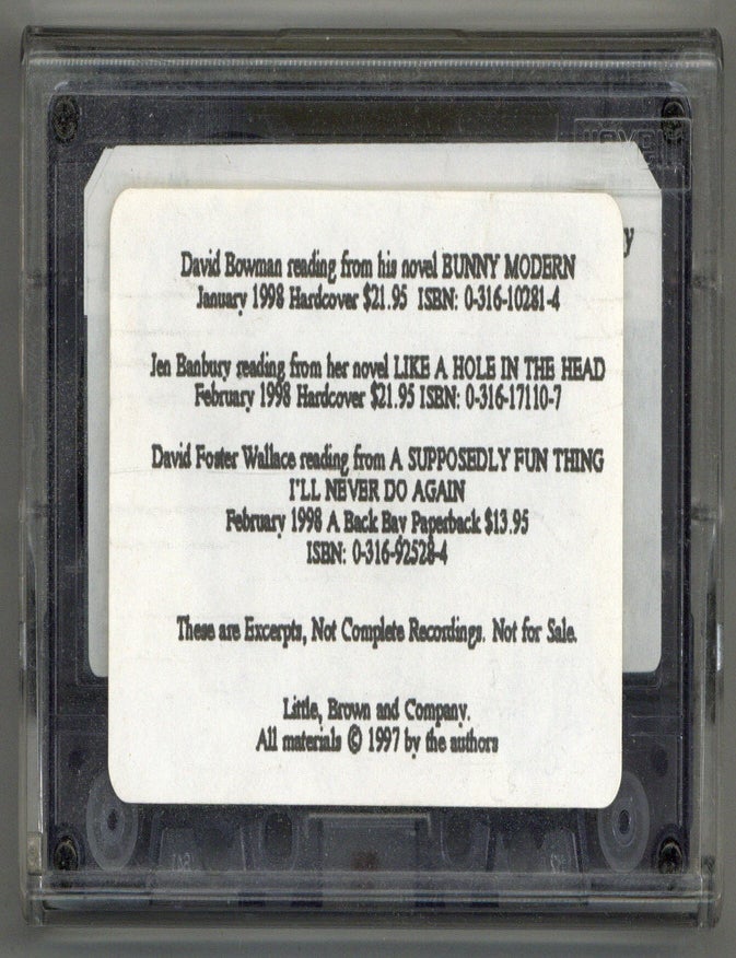 Publisher's Promotional Cassette]: David Foster Wallace Reading from A Supposedly Fun Thing. David Foster WALLACE, David Bowman.