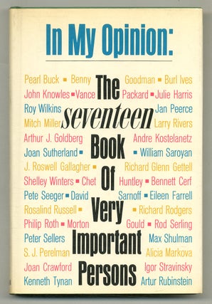 Item #575553 In My Opinion: The Seventeen Book of Very Important Persons. Philip ROTH, Shelly...