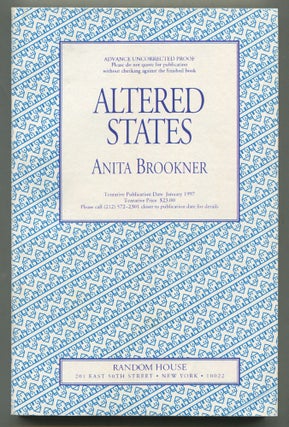 Item #575575 Altered States. Anita BROOKNER