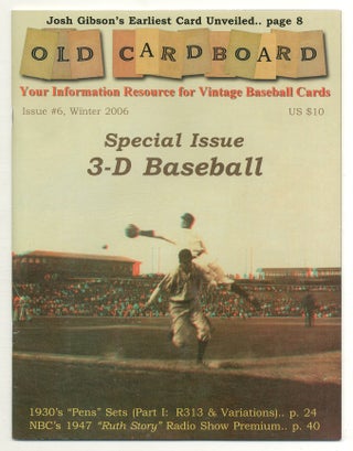 Item #575658 Special Issue: 3-D Baseball [in] Old Cardboard: Your Information Resource for...