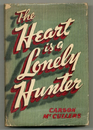 Item #575731 The Heart Is a Lonely Hunter. Carson McCULLERS