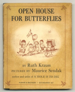 Item #575760 Open House For Butterflies. Ruth KRAUSS, Maurice Sendak