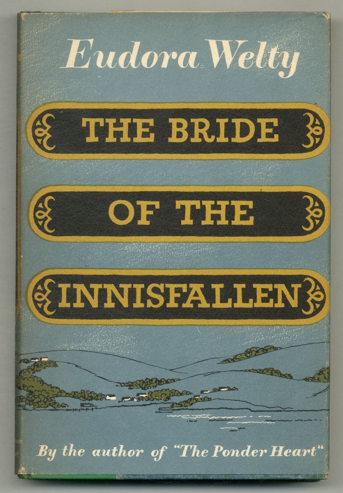 Item #575788 The Bride of the Innisfallen. Eudora WELTY.