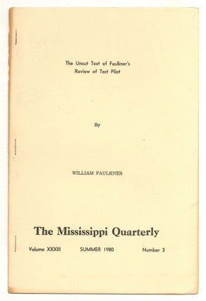 Item #575815 [Offprint]: The Uncut Text of Faulkner's Review of Test Pilot. William FAULKNER