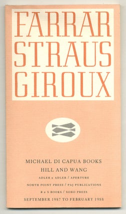 Item #575839 Farrar Straus Giroux: Michael Di Capua Books, Hill and Wang, September 1987 to...