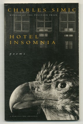 Item #576002 Hotel Insomnia. Charles SIMIC