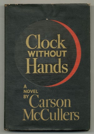 Item #576265 Clock Without Hands. Carson McCULLERS