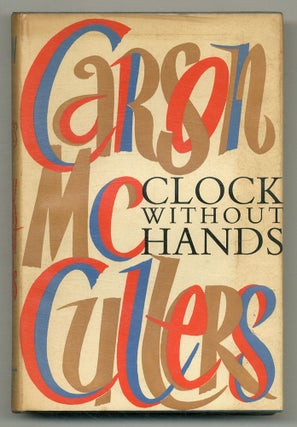 Item #576266 Clock Without Hands. Carson McCULLERS