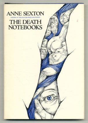 Item #576343 The Death Notebooks. Anne SEXTON