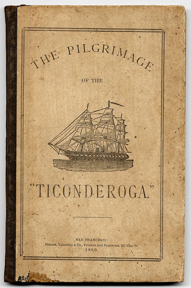 Item #57636 The Pilgrimage of the "Ticonderoga" George L. ALLEN.