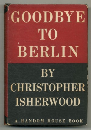 Item #576458 Goodbye to Berlin. Christopher ISHERWOOD