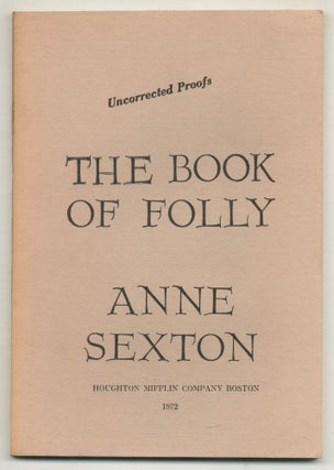 Item #576549 The Book of Folly. Anne SEXTON