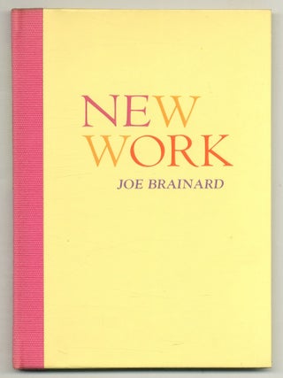 New Work. Joe BRAINARD.