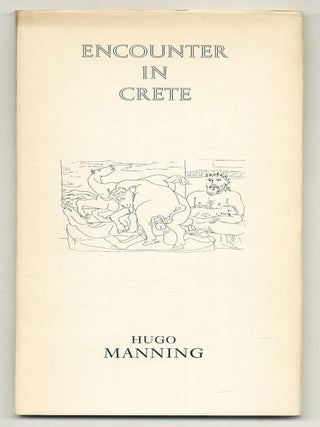 Encounter in Crete. Hugo MANNING.