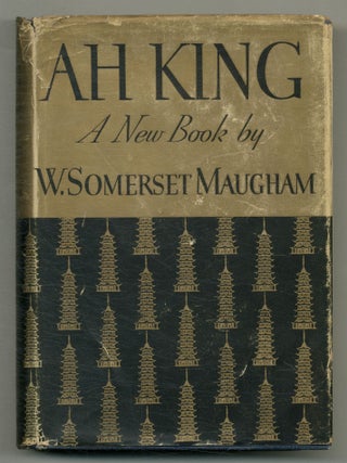 Item #576709 Ah King. W. Somerset MAUGHAM