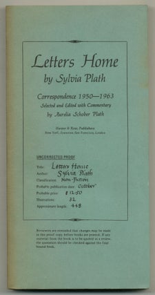 Item #576715 Letters Home: Correspondence 1950-1963. Sylvia PLATH