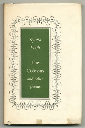 Item #576719 The Colossus. Poems. Sylvia PLATH