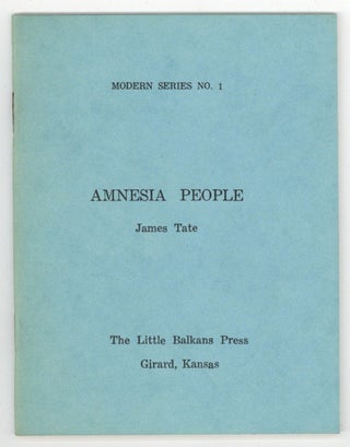 Item #576738 Amnesia People. James TATE