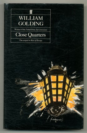 Item #576761 Close Quarters. William GOLDING