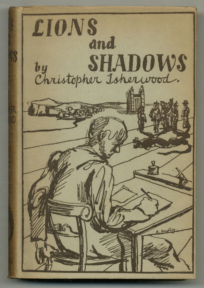 Lions and Shadows: An Education in the Twenties. Christopher ISHERWOOD.