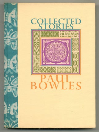 Item #576869 Collected Stories. Paul BOWLES