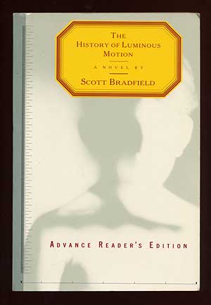 Item #57733 The History of Luminous Motion. Scott BRADFIELD.