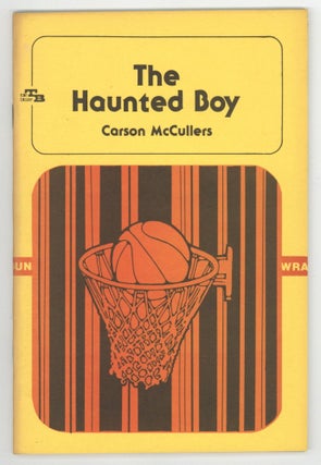 Item #577416 The Haunted Boy. Carson McCULLERS