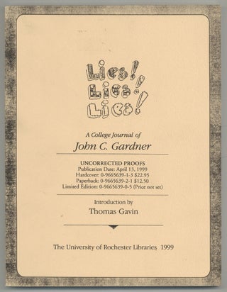 Item #577456 Lies! Lies! Lies!: A College Journal of John C. Gardner. John C. GARDNER