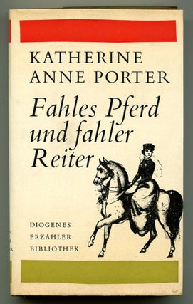 Item #577468 Fahles Pferd und fahler Reiter: Drei Novellen [Pale Horse, Pale Rider]. Katherine...