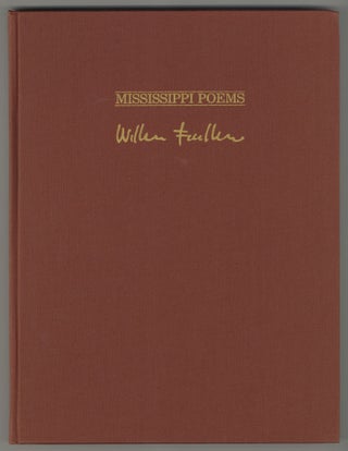 Item #577478 Mississippi Poems. William FAULKNER