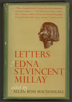 Item #577614 Letters of Edna St. Vincent Millay. Edna St. Vincent MILLAY, Allan Ross Macdougall