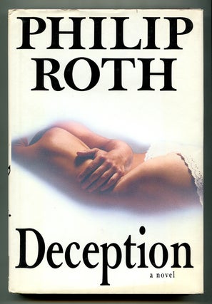 Item #577776 Deception: A Novel. Philip ROTH